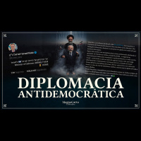 UM GOVERNO ALINHADO A DITADURAS E QUE ROMPE COM DEMOCRACIAS | Magna Carta por Ricardo Gomes