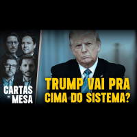 TRUMP VAI PARA CIMA DO SISTEMA?| Cartas Na Mesa - 11/11/24