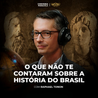 O QUE NÃO TE CONTARAM SOBRE A HISTÓRIA DO BRASIL | Conversa Paralela com Raphael Tonon