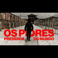 POR DENTRO DOS PRESÍDIOS MAIS HOSTIS E LETAIS DO PLANETA