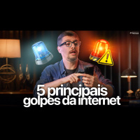 5 PRINCIPAIS GOLPES DO MOMENTO - E O QUE FAZER AO CAIR