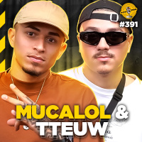 MUCALOL amp TTEUW - Podpah #391