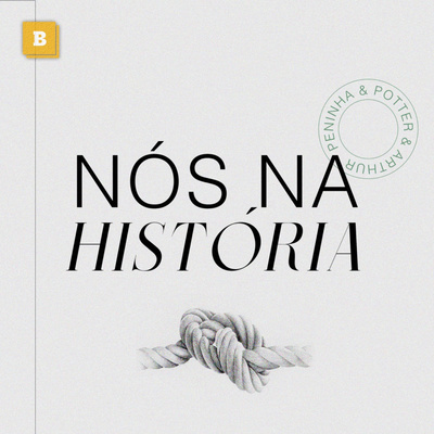 Nós na História