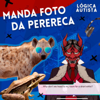 EP7 - Manda foto da perereca - O que é hiperfoco?