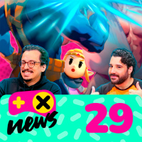 XdC News #29 -Nintendo Direct traz anúncios impensáveis e mundo dos vazamentos está em crise