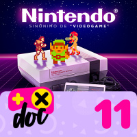 XdC Doc #11 - História dos games: 1986 e a dominação do NES na cultura popular