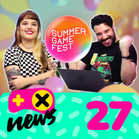  XdC News #27 - Resumo (e polêmicas) do Summer Game Fest e o próximos ex-clusivos do Xbox
