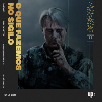 #247 - O que fazemos no sigilo 