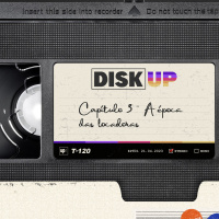 Disk UP #03 - A época das locadoras