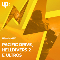 #213 - Pacific Drive, Helldivers 2 e Ultros