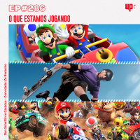 #286 - O que estamos jogando (ft Zé Renacho)