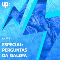 #203 - Especial: Perguntas da galera