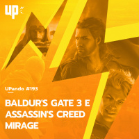 #193 - Baldurs Gate 3 e Assassins Creed Mirage