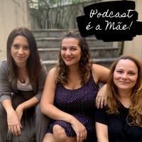 EPISÓDIO #1 - Desmistificando o instinto materno