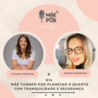 Mãe Também POD