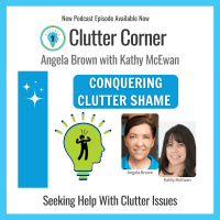 Conquering Clutter Shame