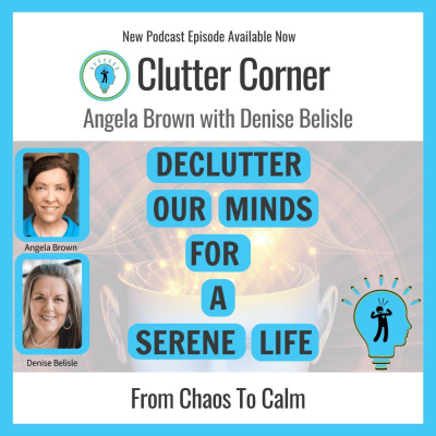 Clutter Corner - Organize, Clean and Transform Your Home