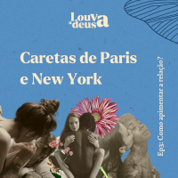 CARETAS #3- Como Apimentar a Relação