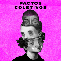 Pactos Coletivos - Alana Azevedo e Senhorita Bira - Controle Y