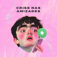 CRISE NAS AMIZADES - Controle Y