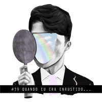 Quando eu era enrustido... - Controle Y