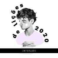 Interlude - Lições de 2020 - Controle Y