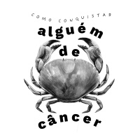 Como Conquistar Alguém de Câncer - Controle Y