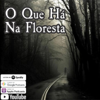 Subrumundo #118 O Que Há Na Floresta
