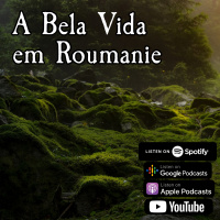 Subrumundo #277 - A Bela Vida em Romanie