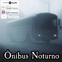 Subrumundo #263 - Ônibus Noturno