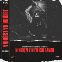 Ninguém viu ele chegando - Creepypasta ICEBERG nível 02