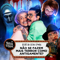 #86 - NÃO SE FAZEM MAIS TERROR COMO ANTIGAMENTE?