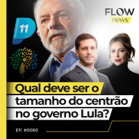 PP E REPUBLICANOS DEVEM INTEGRAR O GOVERNO LULA EM ATÉ 10 DIAS - #60 #FN