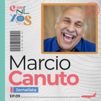 MÁRCIO CANUTO - CONEXÕES, COM GLORIA VANIQUE - #09 #CX