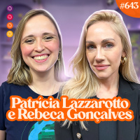 MULHERES NA CIÊNCIA - Venus Podcast #644