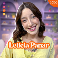LETICIA PANAR - Venus Podcast #636