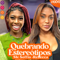 MC SOFFIA E REBECCA - Venus Podcast #604