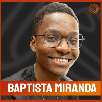 BAPTISTA MIRANDA - Venus Podcast #322