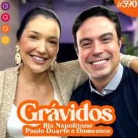 BIA NAPOLITANO E PAULO DUARTE - Venus Podcast #590
