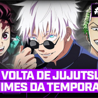 A VOLTA de JUJUTSU e os NOVOS ANIMES da TEMPORADA - Flowtaku #04