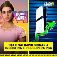 GTA 6 vai IMPULSIONAR a INDÚSTRIA e PLAYSTATION 5 SUPERA PS4 - #FGN #167
