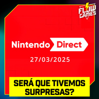 COBERTURA NINTENDO DIRECT 27-03-2025, será que teremos SURPRESAS? - #FGN #flowgames