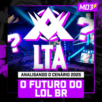 O FUTURO do LoL BR — #MD3 #201