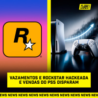 VAZAMENTOS DE GTA, ROCKSTAR HACKEADA E VENDAS DO PS5 DISPARAM - #FGN #221