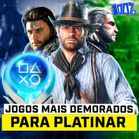 JOGOS COM AS PLATINAS MAIS LONGAS E DEMORADAS - 100% #003