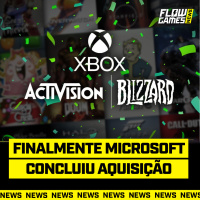 MICROSOFT conclui COMPRA da ACTIVISION BLIZZARD, FINALMENTE ACABOU - #FGN #94