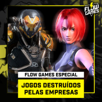 JOGOS DESTRUÍDOS ou ABANDONADOS pelas PRÓPRIAS EMPRESAS #103 #flowgames