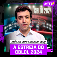 A ESTREIA DO CBLOL 2024 — #MD3 #127