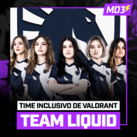 VENCEDORAS do GAMECHANGERS! TIME INCLUSIVO da LIQUID de VALORANT! - MD3 #68