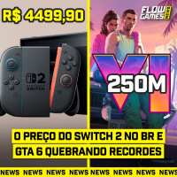 Os preços ABSURDOS do NINTENDO SWITCH 2 no Brasil e GTA 6 BATENDO RECORDES - #FGN #172